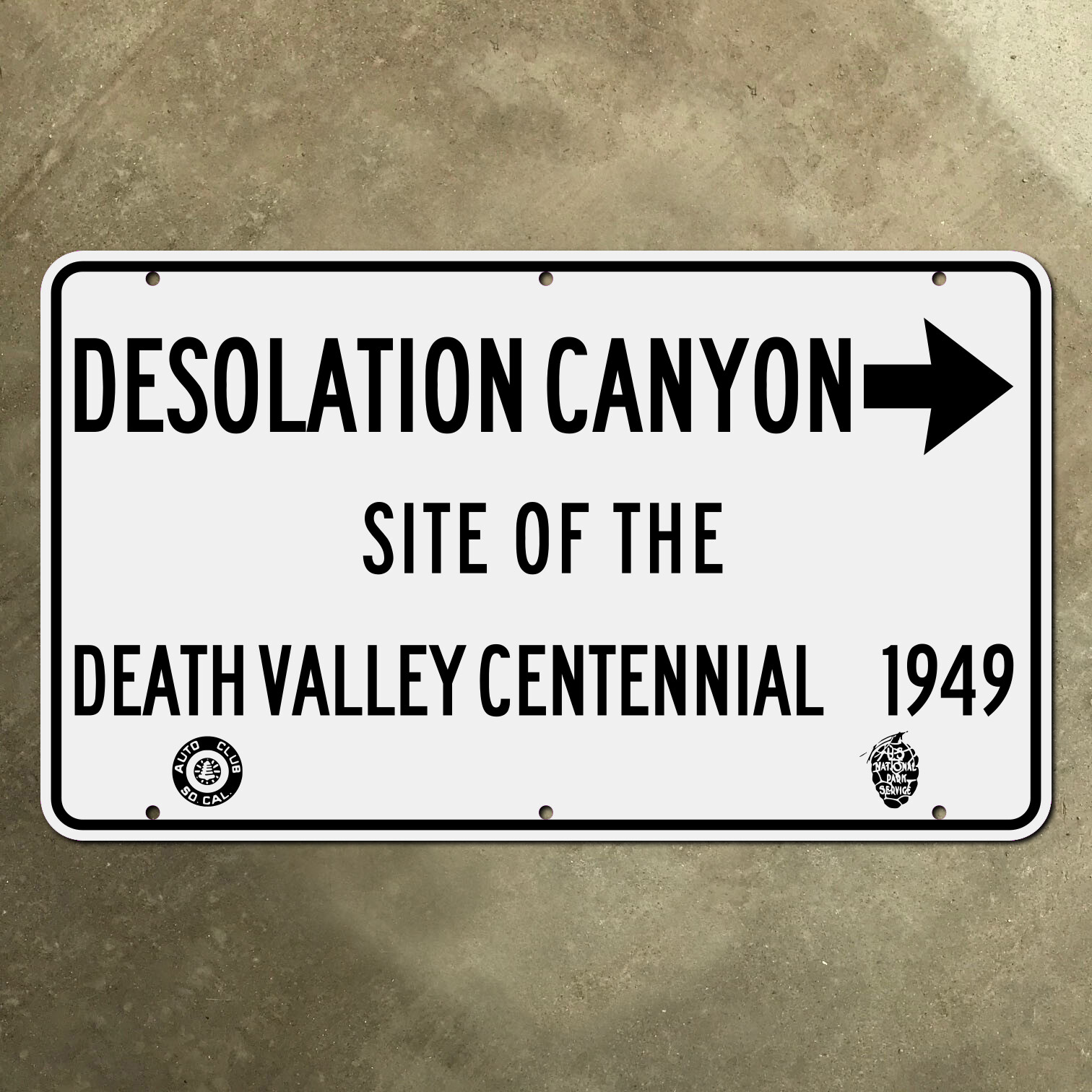 ACSC NPS Desolation Canyon highway sign Death Valley California 1949 49ers 24x14 ACSC NPS Desolation Canyon highway sign Death Valley California 1949 49ers 24x14