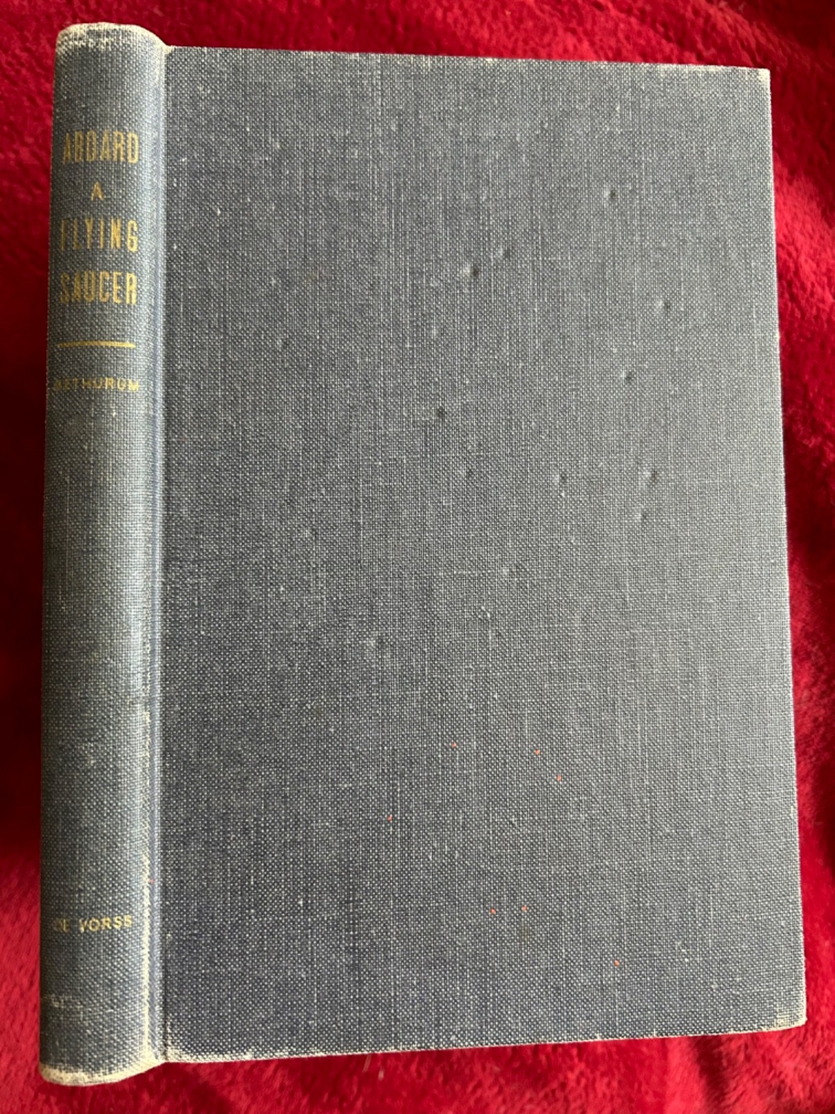 SIGNED 1950s Alien Abduction Aboard a Flying Saucer by Truman Bethurum - Nevada