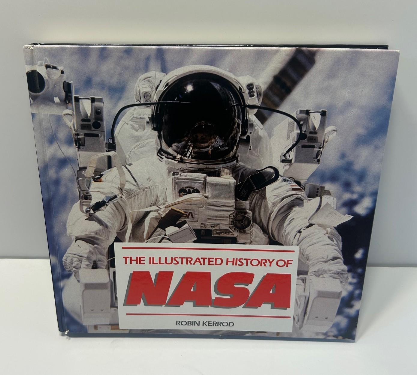 The Illustrated History of NASA Anniversary Edition Robin Kerrod HardBack Book