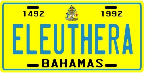 Eleuthera Bahamas Island Aluminum License Plate Eleuthera Bahamas Island Aluminum License Plate