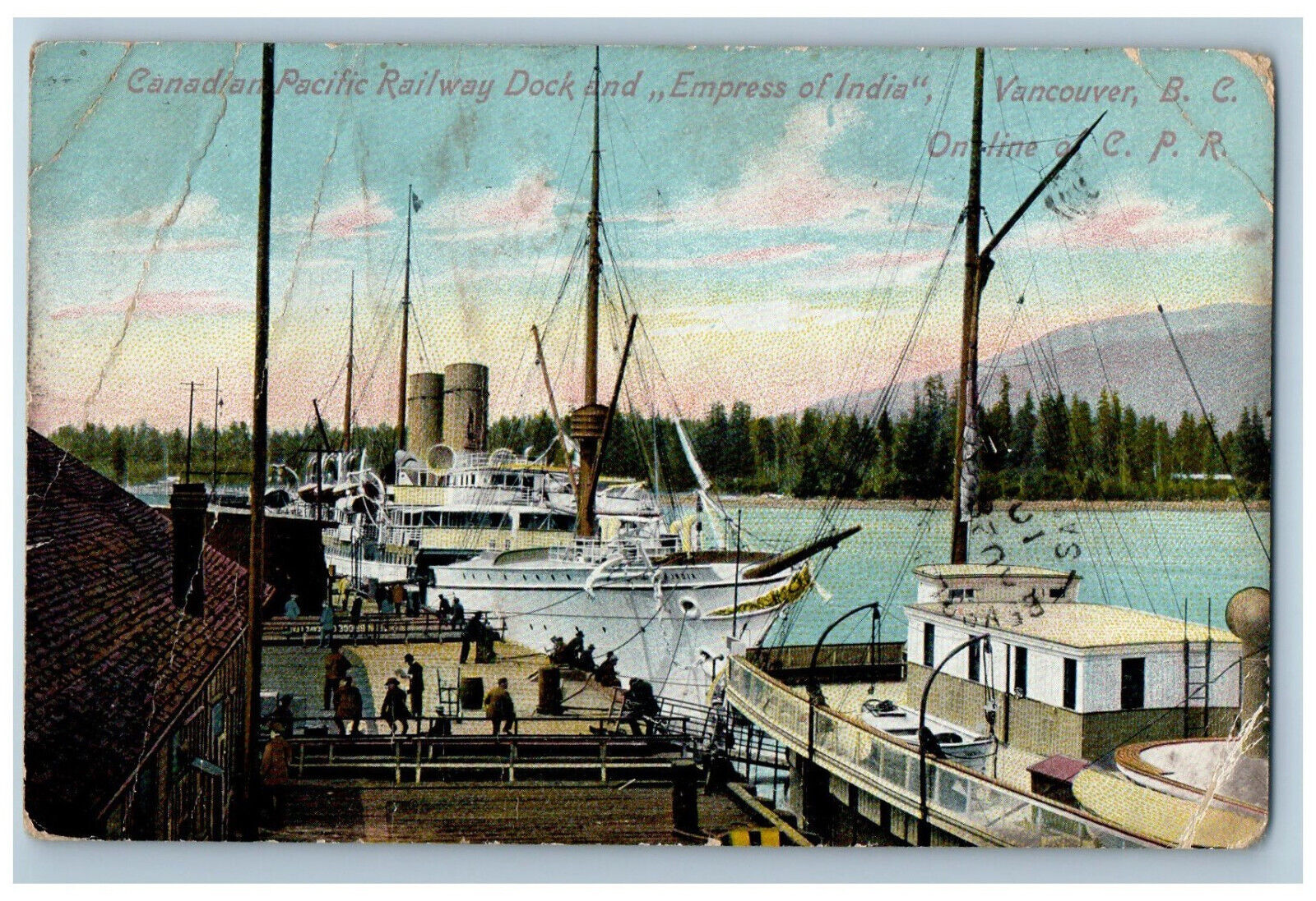 1910 C.P.R. Dock Empress of India Vancouver British Columbia Canada Postcard
