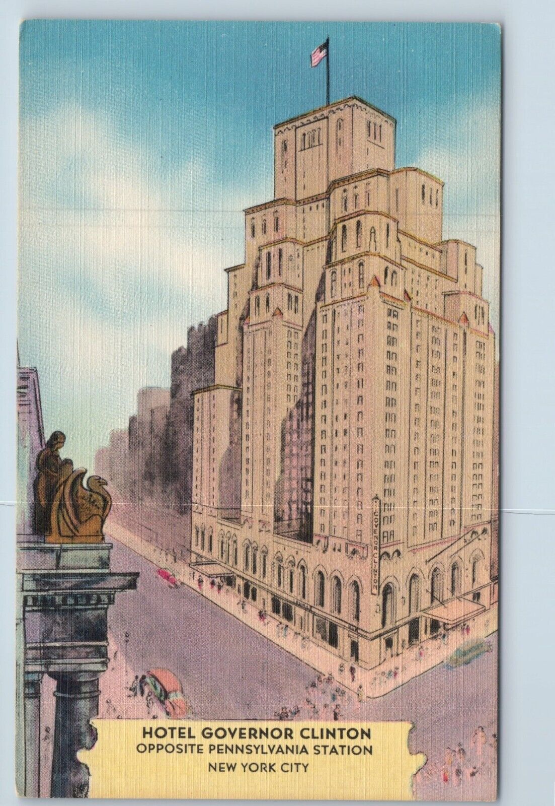 Postcard Hotel Governor Clinton Opposite Pennsylvania Station New York City