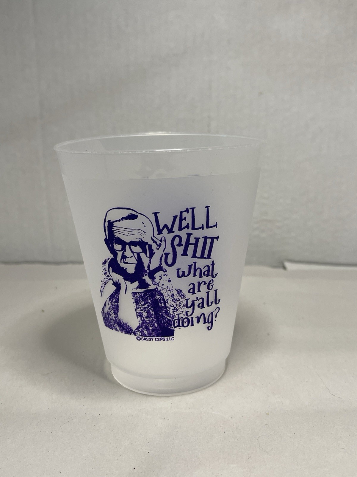 Leslie Jordan Well Sht What Are Y’all Doing Frosted Plastic Cup 16 oz