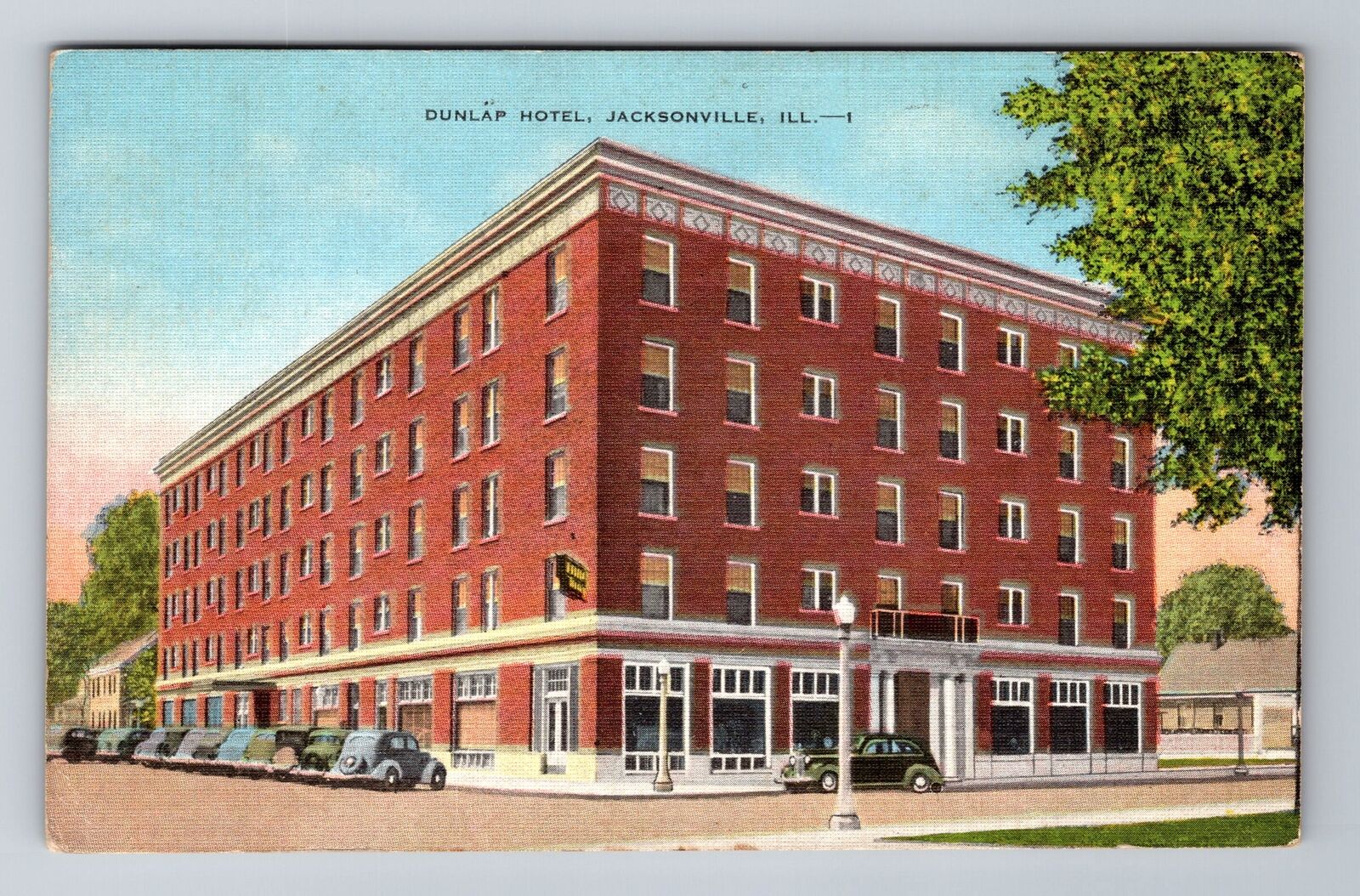 Jacksonville IL-Illinois, Dunlap Hotel, Advertisement, Vintage c1937 Postcard