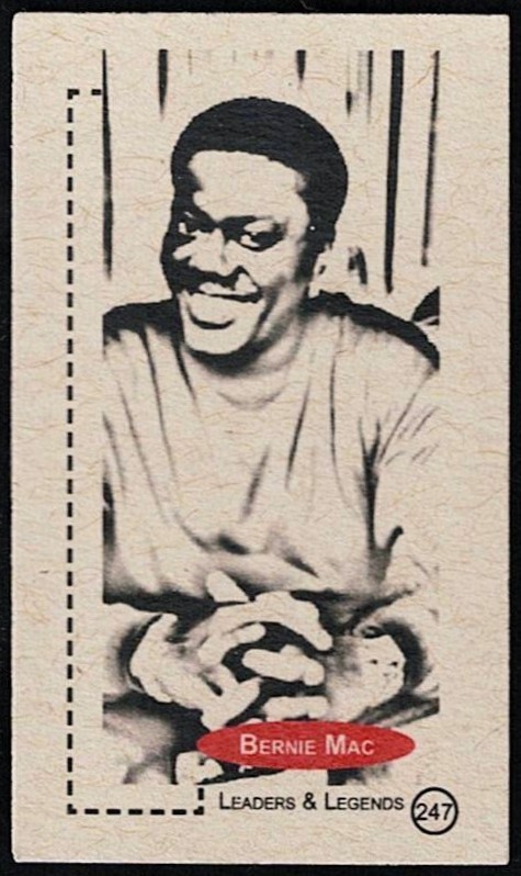 BERNIE MAC - 2011 'LEADERS & LEGENDS' Card #247 - AMERICAN COMEDIAN & ACTOR