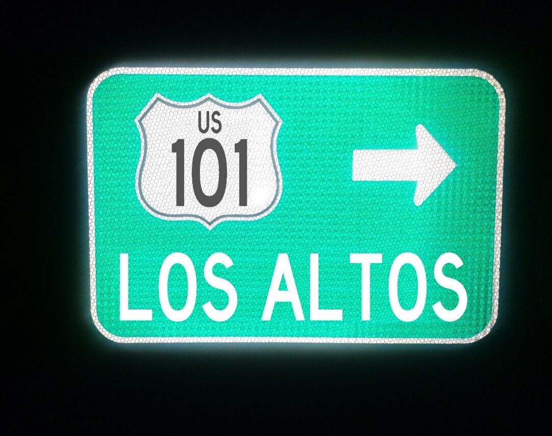 LOS ALTOS Highway 101 California route road sign 18x12