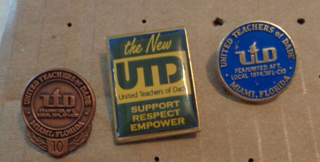 Lot of 3 Vintage UTD United Teachers of Dade County Miami Florida Union Pins