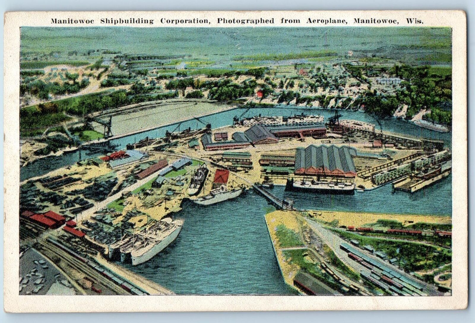 c1920's From Aeroplane Manitowoc Shipbuilding View Manitowoc Wisconsin Postcard
