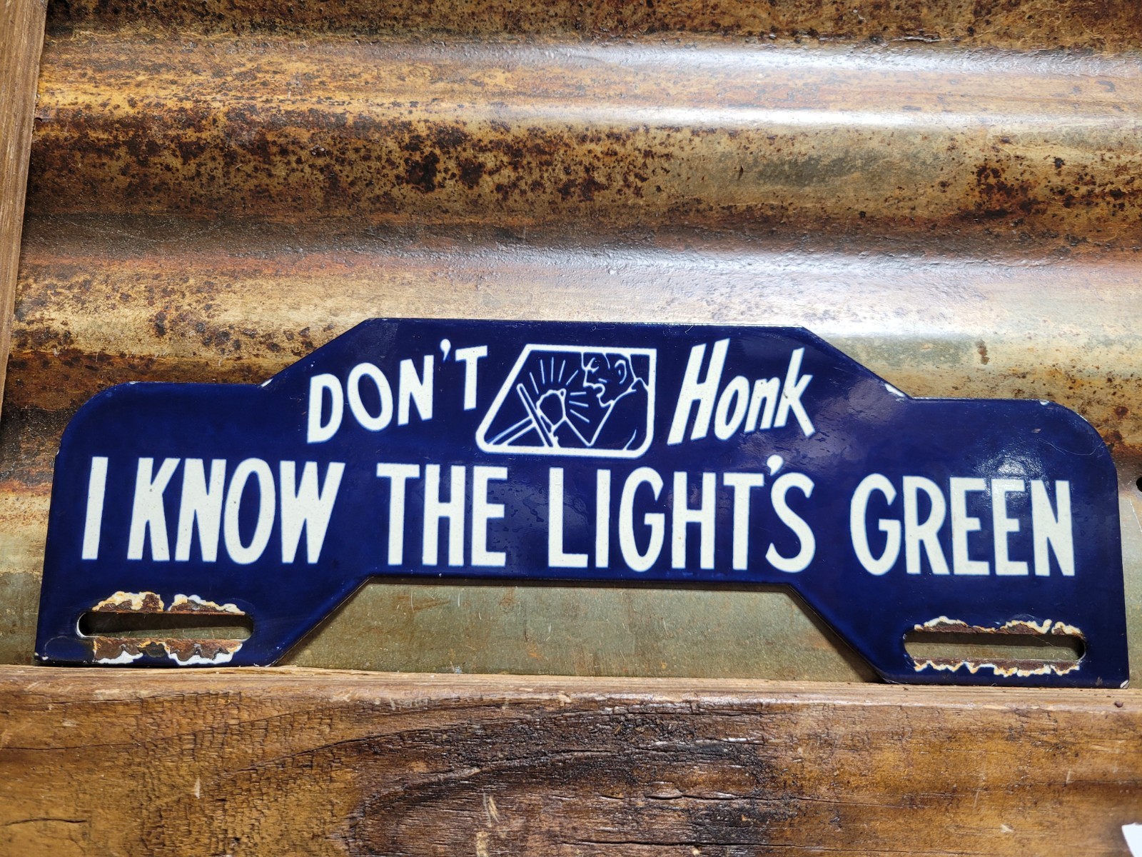 VINTAGE AUTOMOBILE PORCELAIN SIGN RARE OLD DONT HONK I KNOW ITS GREEN TAG TOPPER