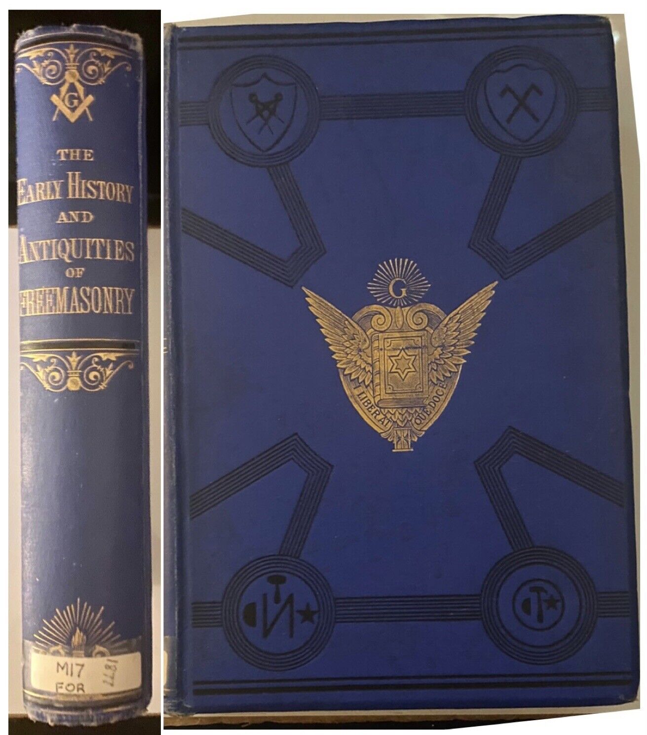 The Early History and Antiquities of Freemasonry-George Fort-1877-Masonic