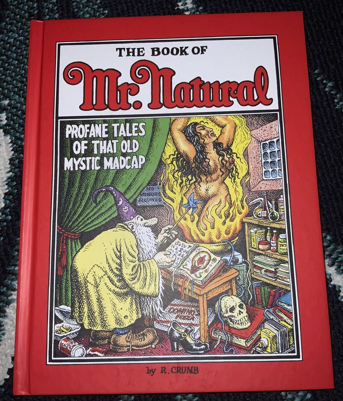 The Book of Mr. Natural (Fantagraphics Books, Hardcover 2019)