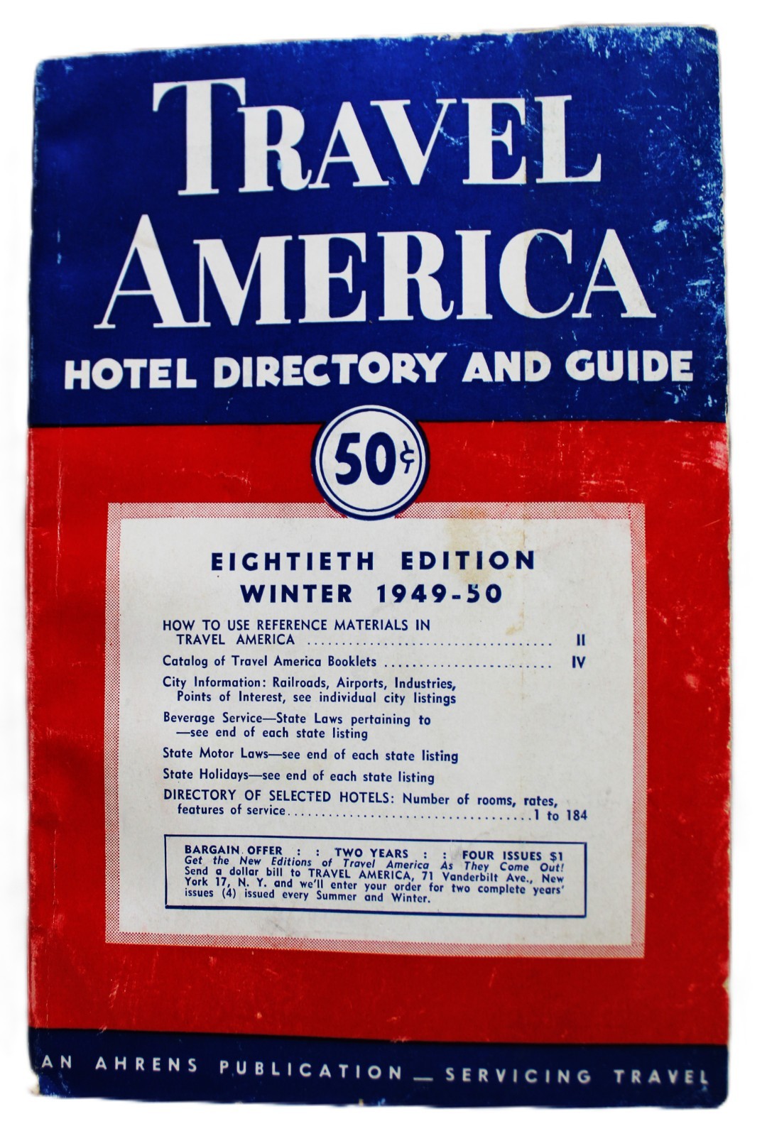 TRAVEL AMERICA HOTEL DIRECTORY AND GUIDE BOOK 80th EDITIO WINTER 1949 -1950
