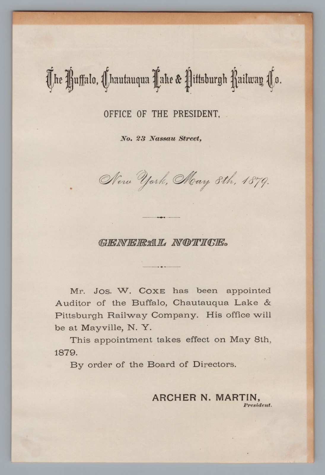 1879 Buffalo Chautauqua Lake & Pittsburgh Railway Notice Archer N Martin Signed 1879 Buffalo Chautauqua Lake & Pittsburgh Railway Notice Archer N Martin Signed