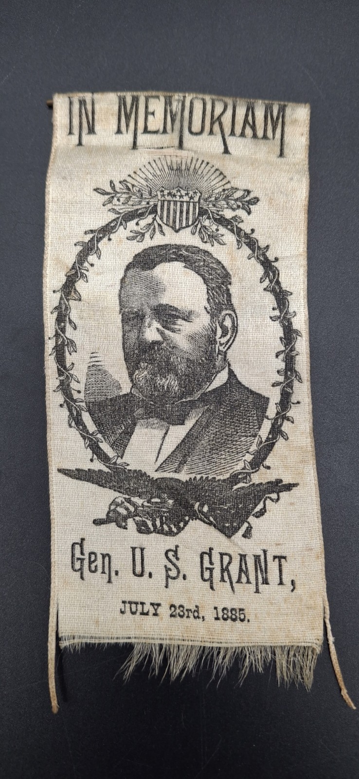 Antique 1885 General Ulysses S. Grant printed fabric memorial ribbon Civil War 
