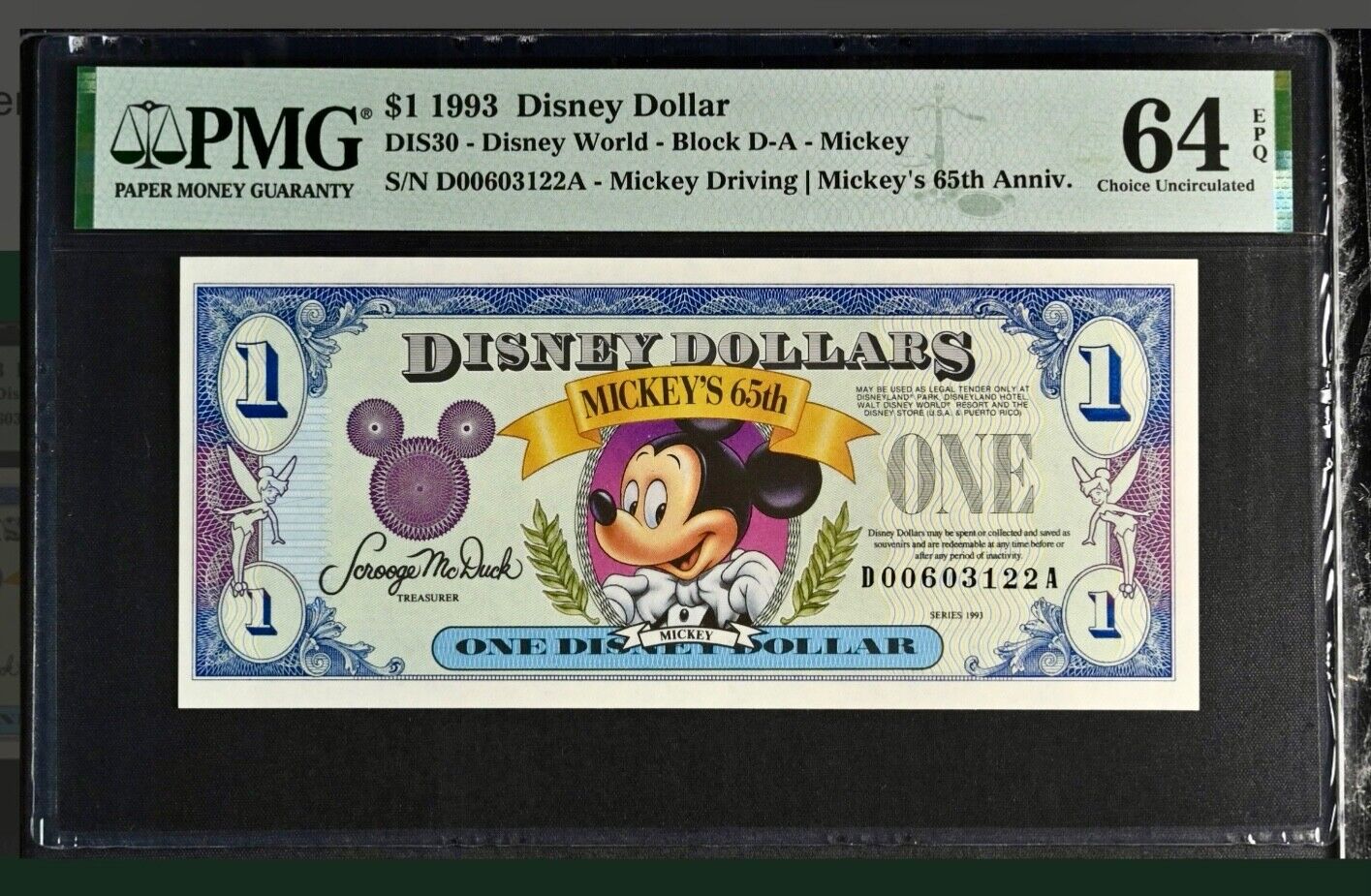 2 - 1993 Mickey\'s 65th Anniversary DISNEY DOLLAR  PMG 64 EPQ D00603122A & 3125A