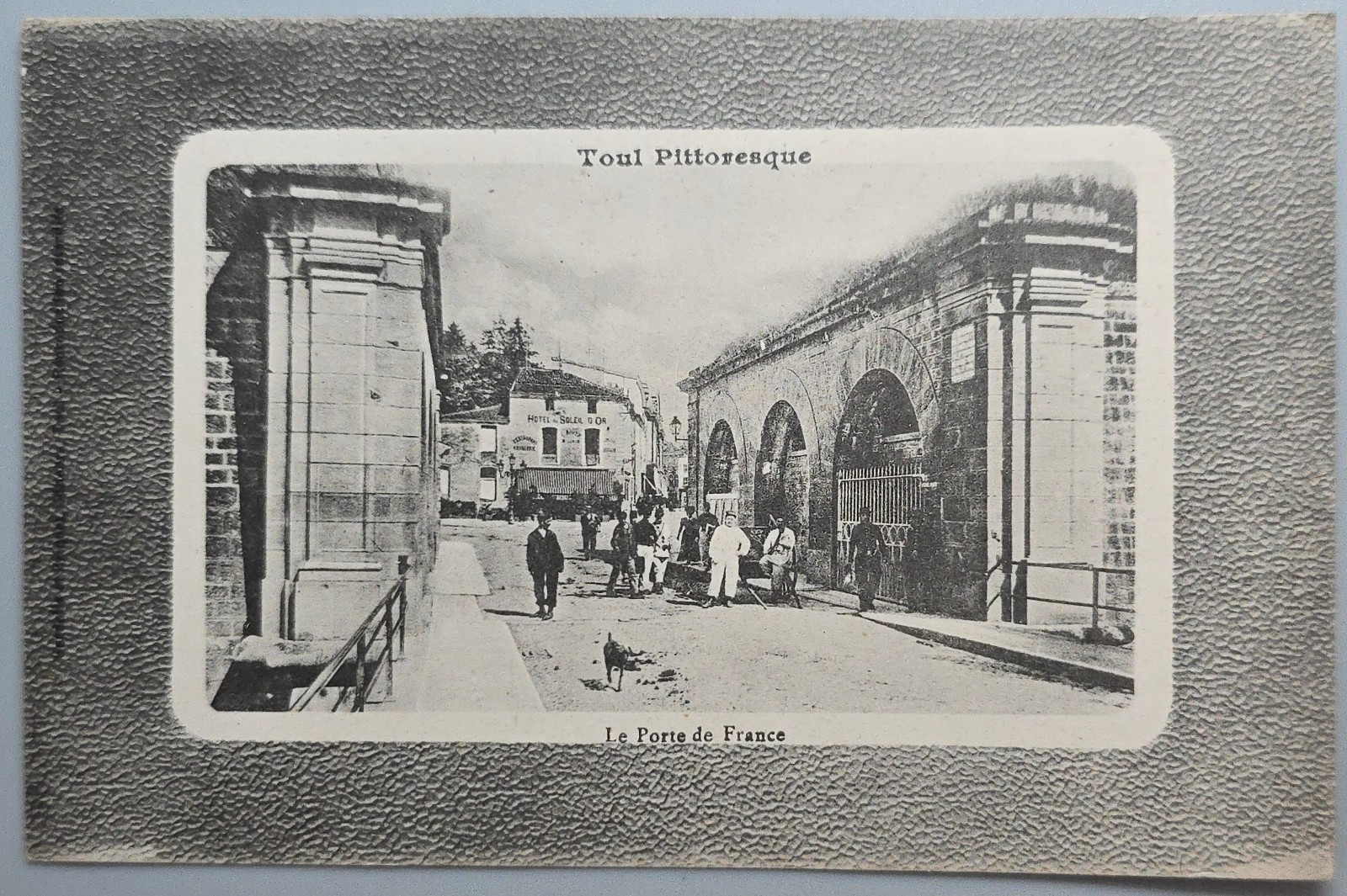 Vintage Toul France Porte de France Street Scene Hotel Soleil d\'Or Postcard