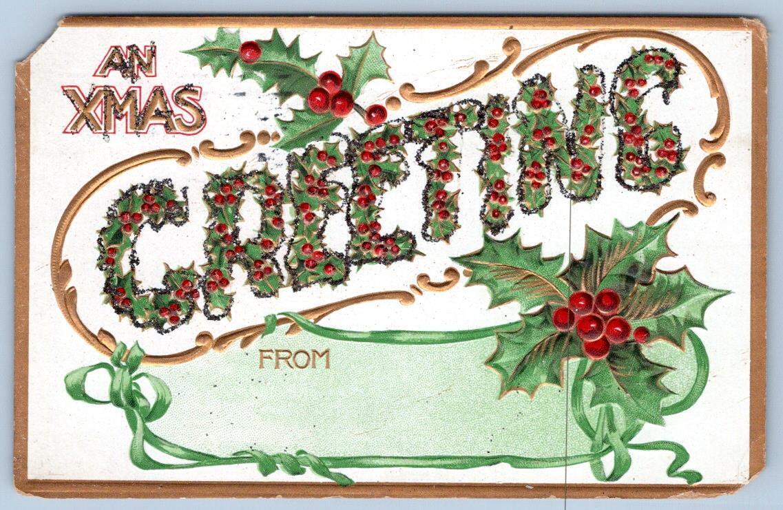 1911 AN XMAS GREETING CHRISTMAS HEAVY EMBOSSING GLITTER MICA HOLLY & BERRIES