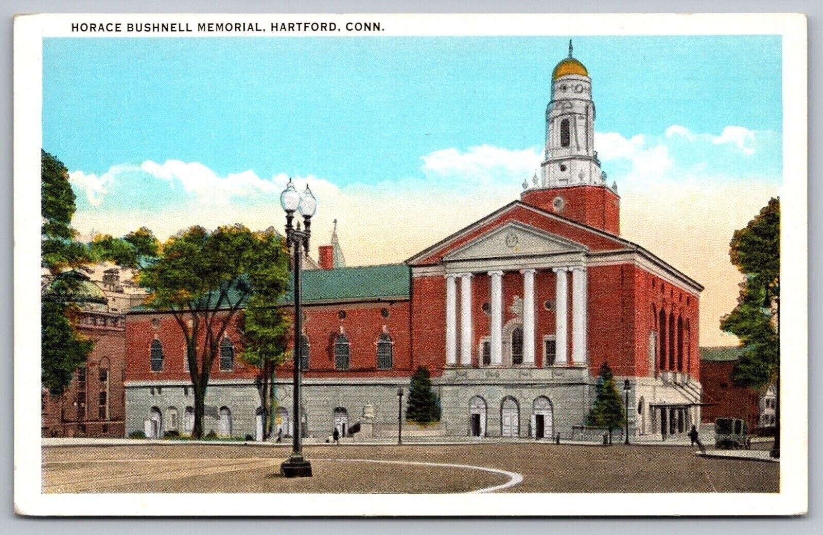 Horace Bushnell Memorial Hartford Connecticut Street View Historic VNG Postcard