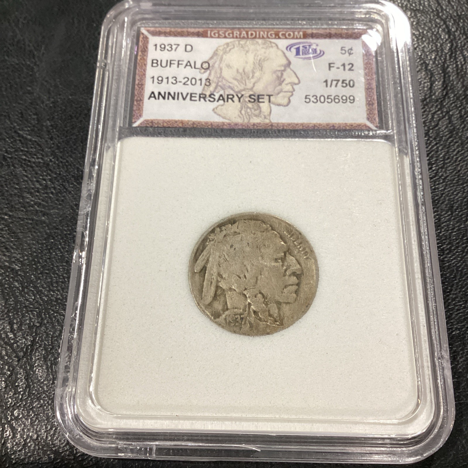 1937-D Buffalo 5 Cent Nickel 1913-2013 Anniversary Set Coin F-12 IGS 1/750 Coin 1937-D Buffalo 5 Cent Nickel 1913-2013 Anniversary Set Coin F-12 IGS 1/750 Coin