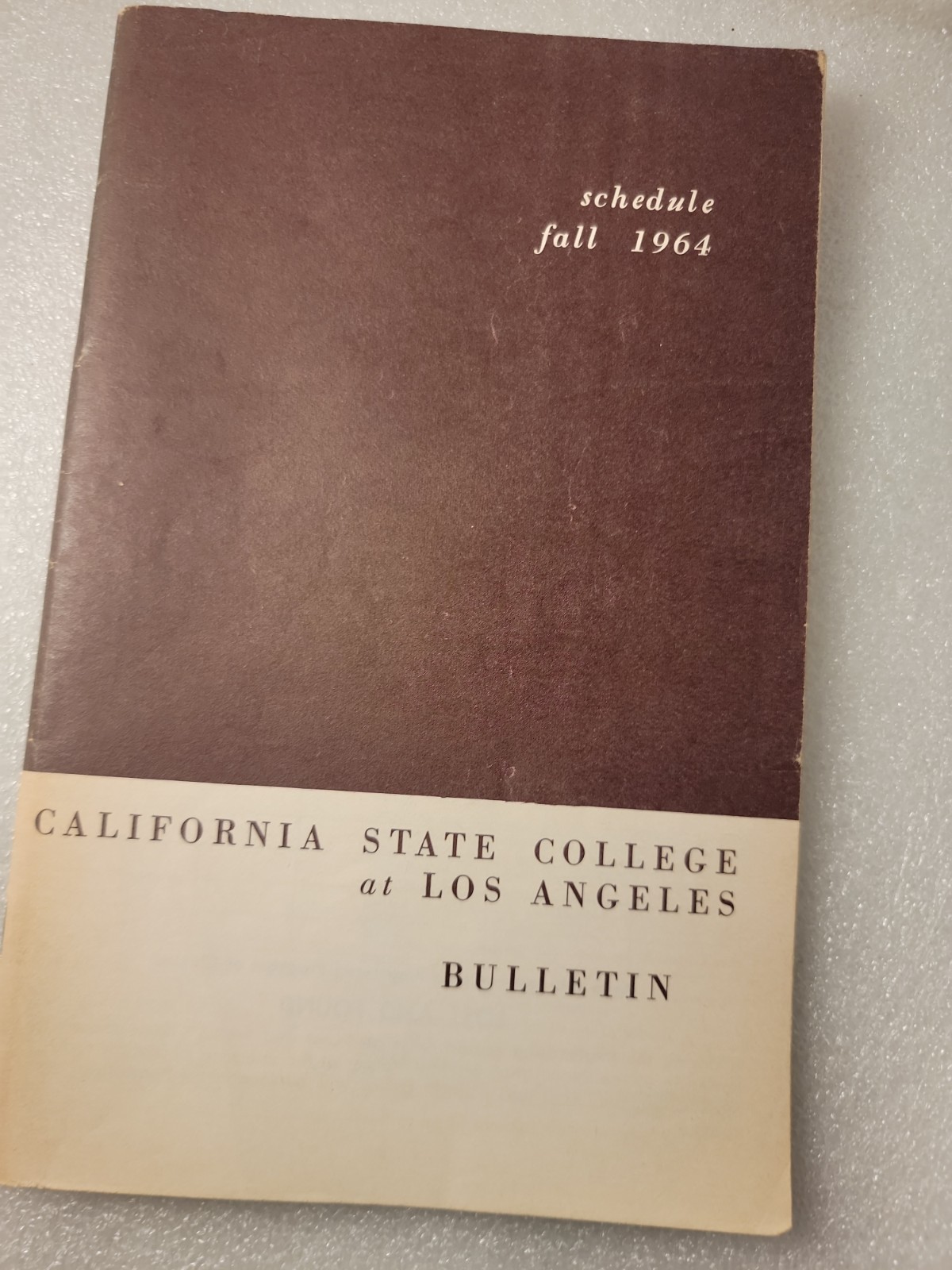 Bintage 1964 California State College at Los Angeles Bulletin Bintage 1964 California State College at Los Angeles Bulletin