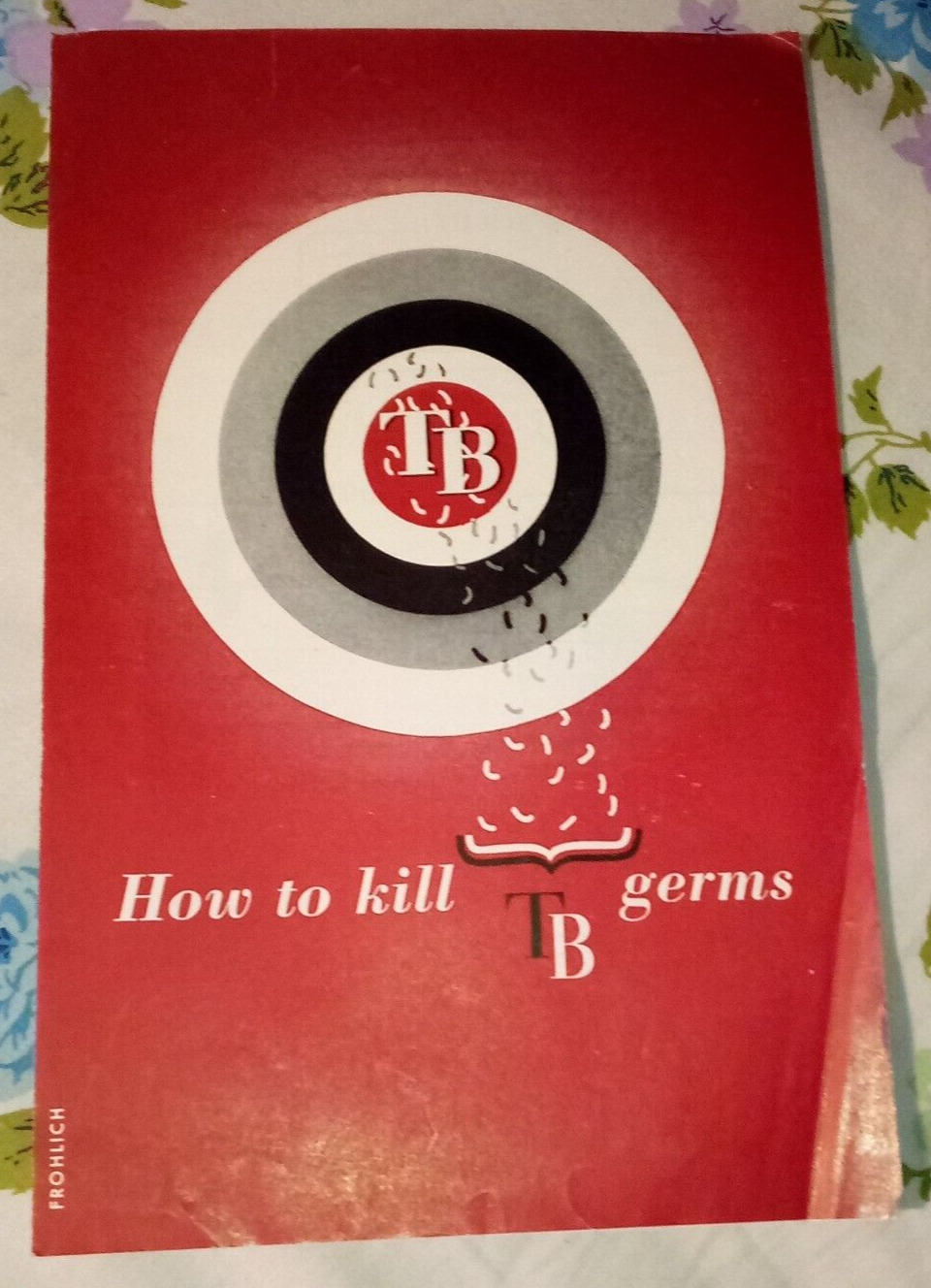 Vintage - How to kill TB germs - National Tuberculosis Association