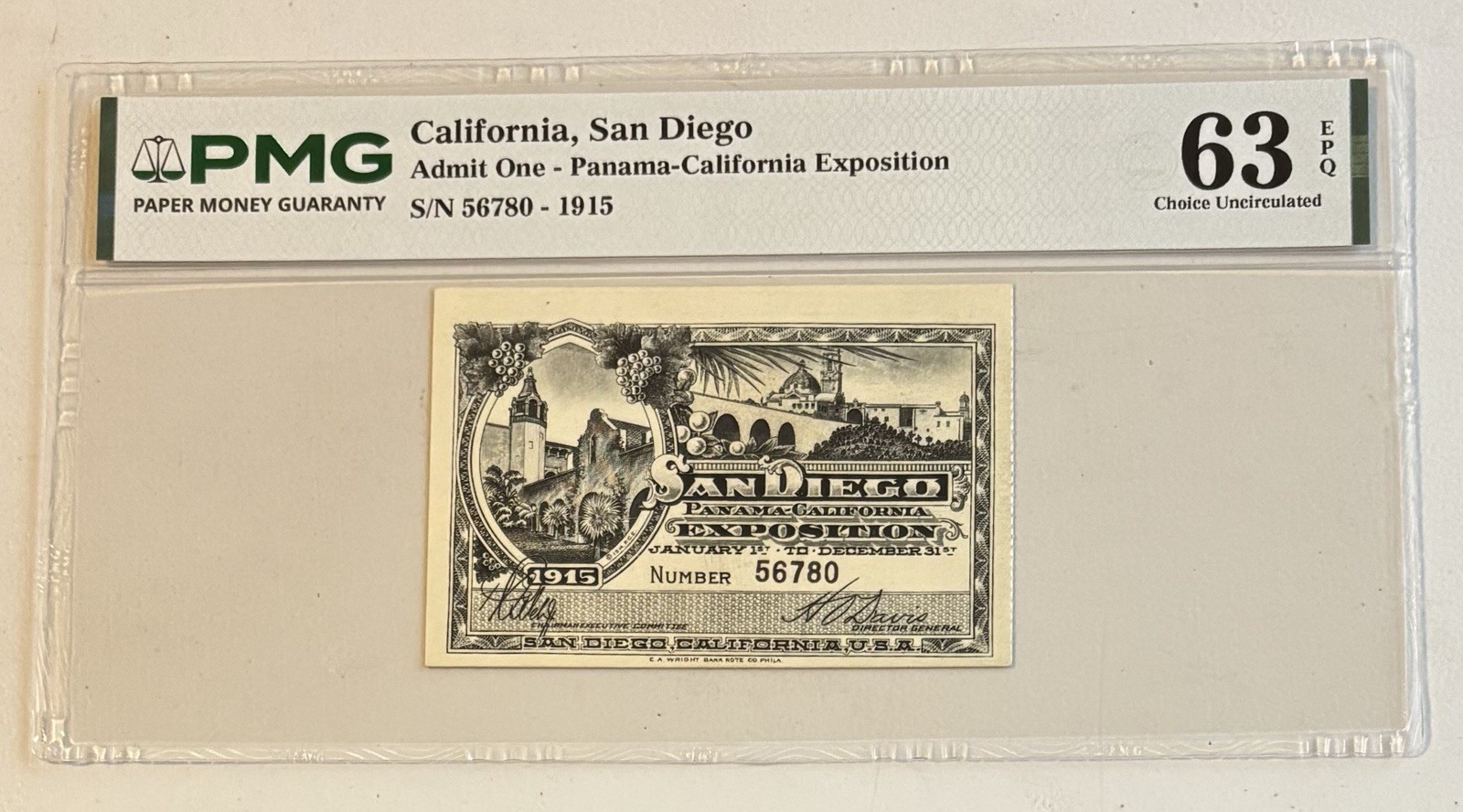 1915 Panama California Exposition San Diego Admission Ticket PMG 63 EPQ #766 1915 Panama California Exposition San Diego Admission Ticket PMG 63 EPQ #766