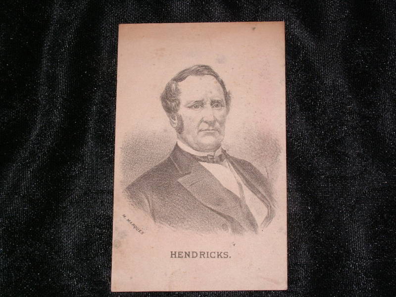 1885 T HENDRICKS INDIANA GOVERNOR V PRES POLITICAL CARD