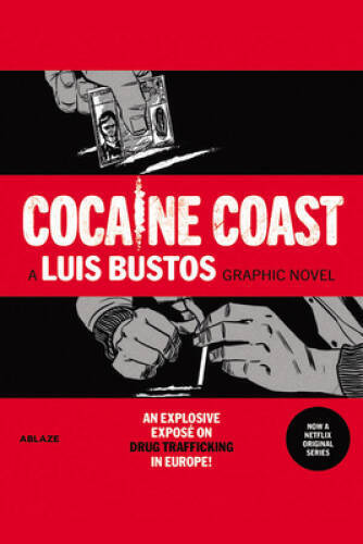 Cocaine Coast - Hardcover By Carretero, Nacho - GOOD