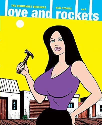 Love And Rockets: New Stories No. 6: 0, Hernandez, Hernandez 9781606996799 +