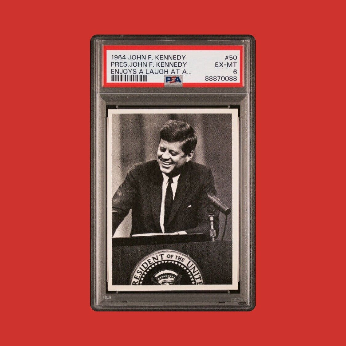 1964 Topps John F Kennedy #50 PSA 6 EX-MT JFK Podium USA Pop 6 - 12 Higher
