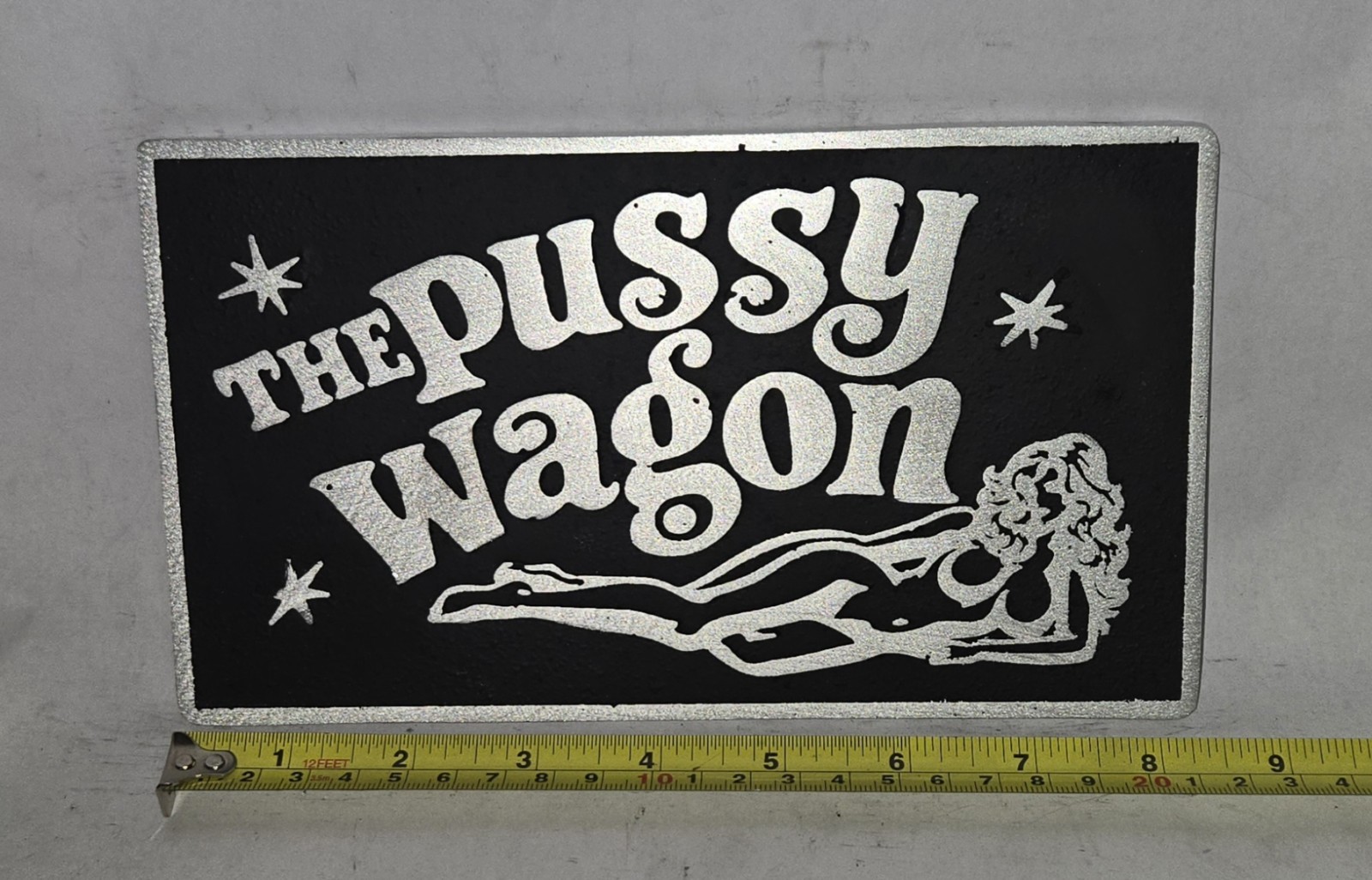 THE PUSSY WAGON Cast Aluminum Car Club Plaque THE PUSSY WAGON Cast Aluminum Car Club Plaque