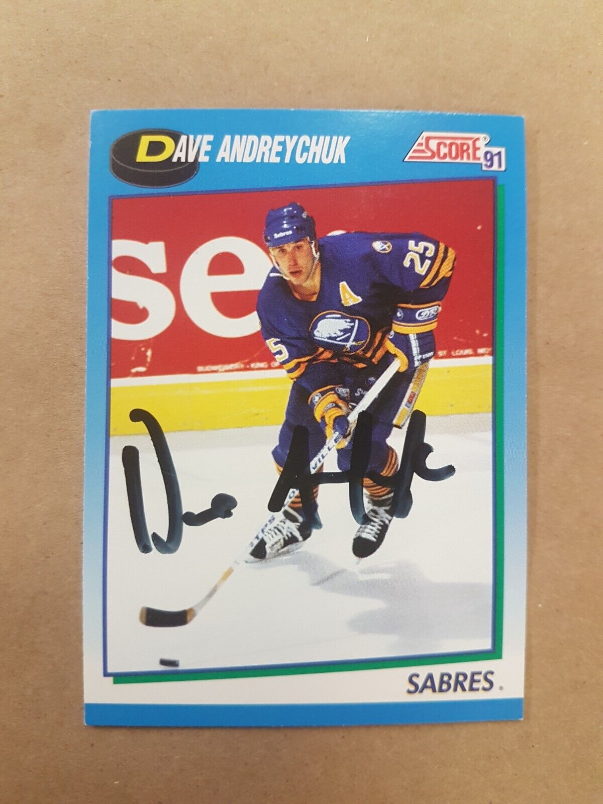 Dave Andreychuk Score 1991 Sabres Autograph Card Signed Hockey 497