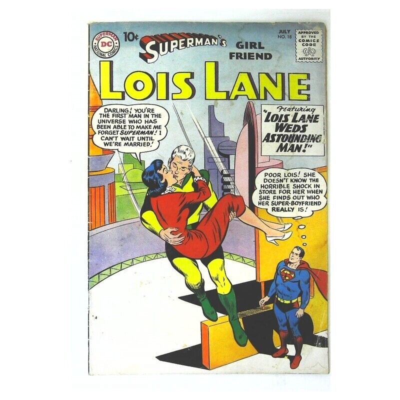 Superman\'s Girl Friend Lois Lane #18 DC comics VG+ Full description below [c/