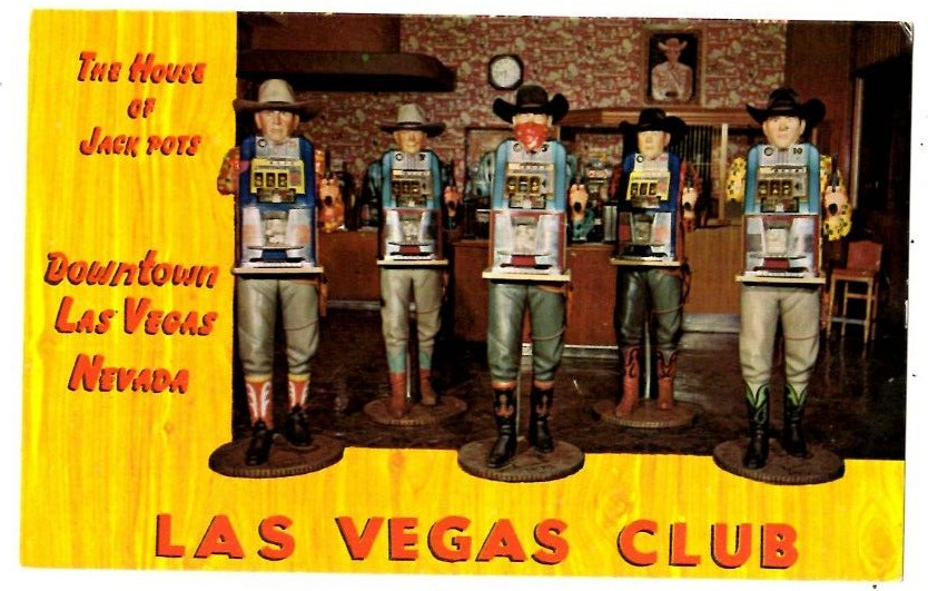 Postcard Las Vegas NV-Nevada, Las Vegas Club,  House of Jack Pots Cowboys