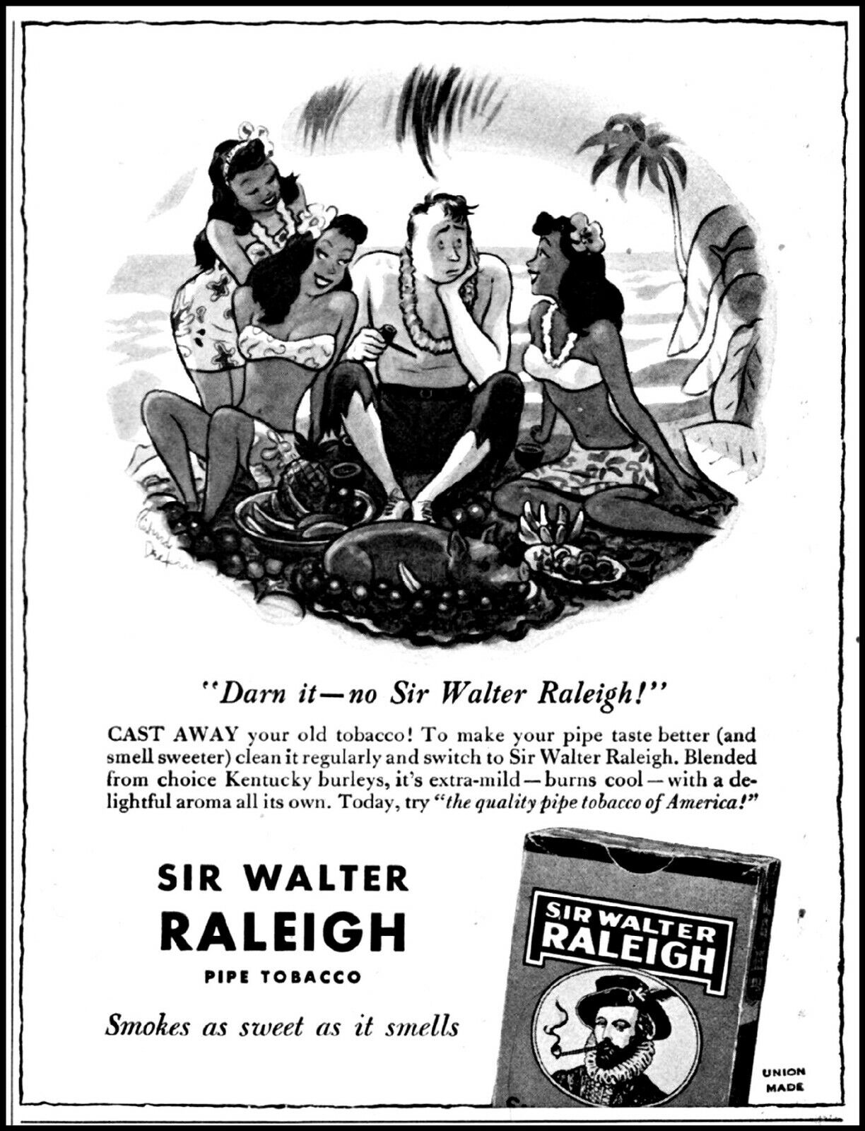 1942 Desert Island Girls Sir Walter Raleigh pipe tobacco vintage art print ad L9