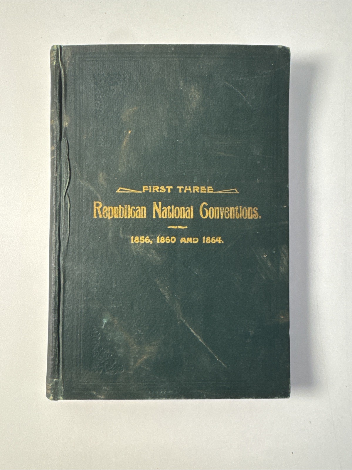 1856, 1860, 1864 First Three Republican National Conventions Book - Lincoln