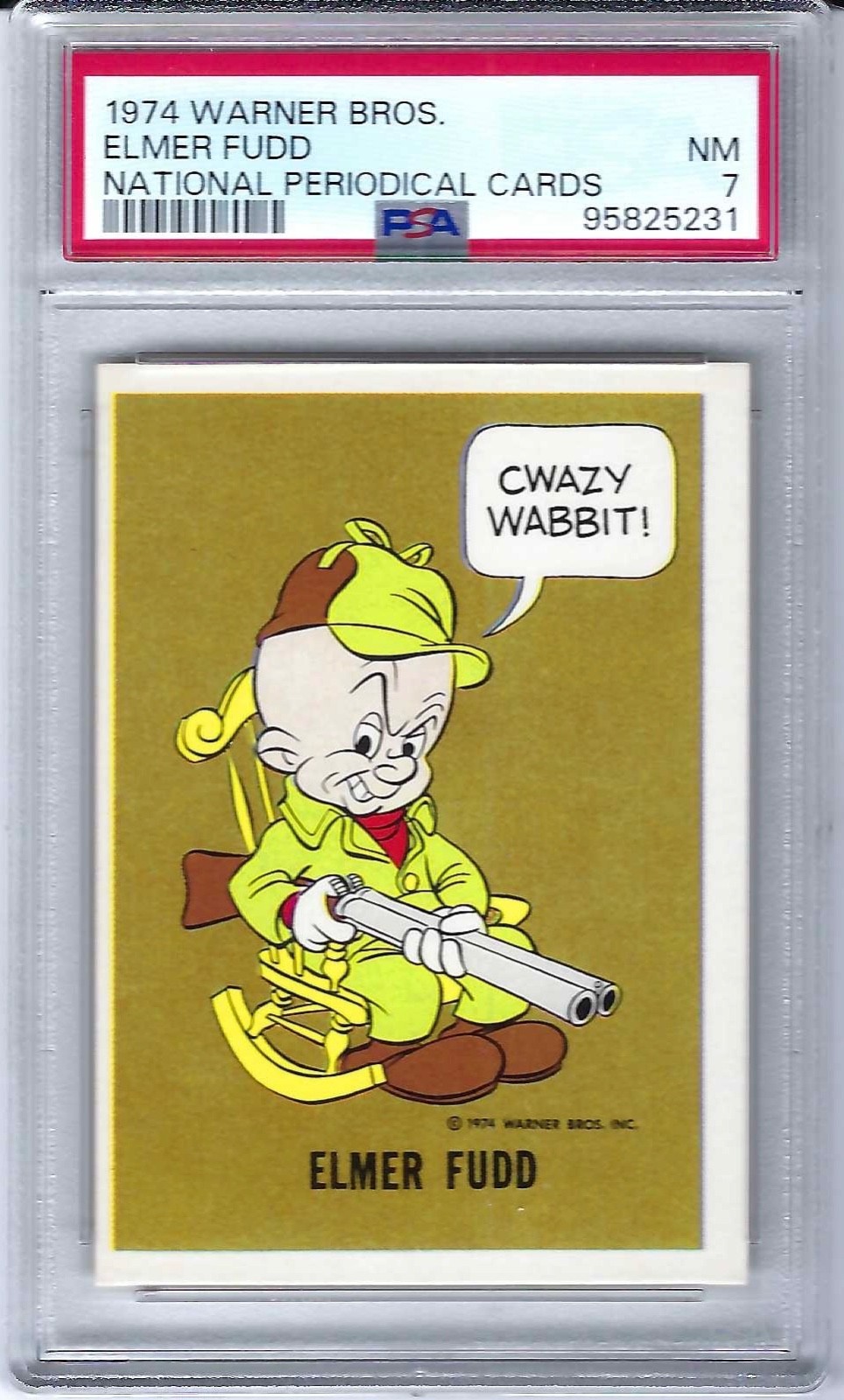 1974 Warner Bros Elmer Fudd National Periodical Cards PSA NM - 7 1974 Warner Bros Elmer Fudd National Periodical Cards PSA NM - 7