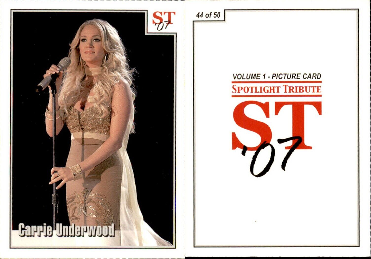 CARRIE UNDERWOOD Volume 1 perforated card #44 2007 Spotlight Tribute Card