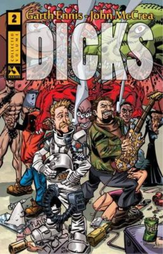 Garth Ennis Dicks Volume 2 (Paperback) (UK IMPORT)