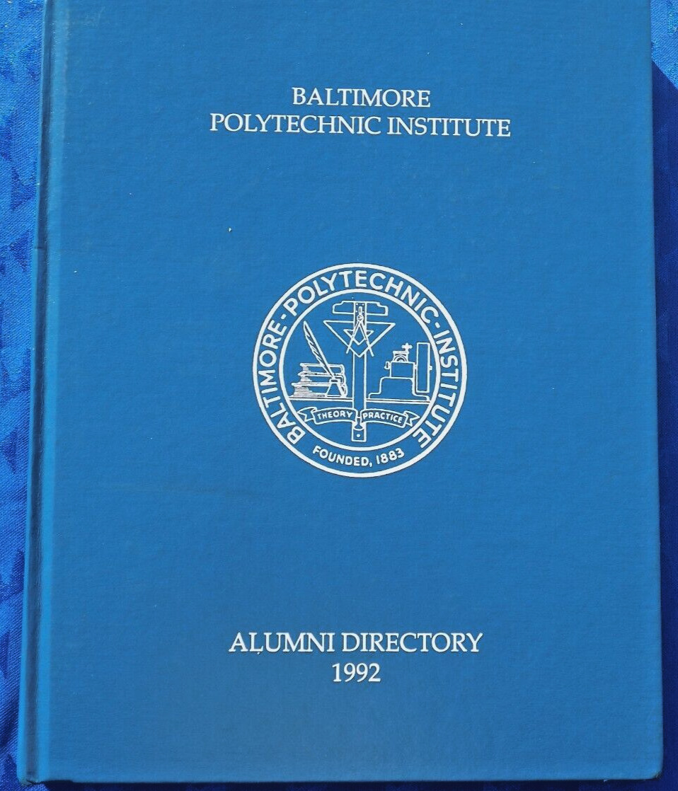 BALTIMORE POLYTECHNIC INSTITUTE 1992 ALUMNI DIRECTORY Hardback