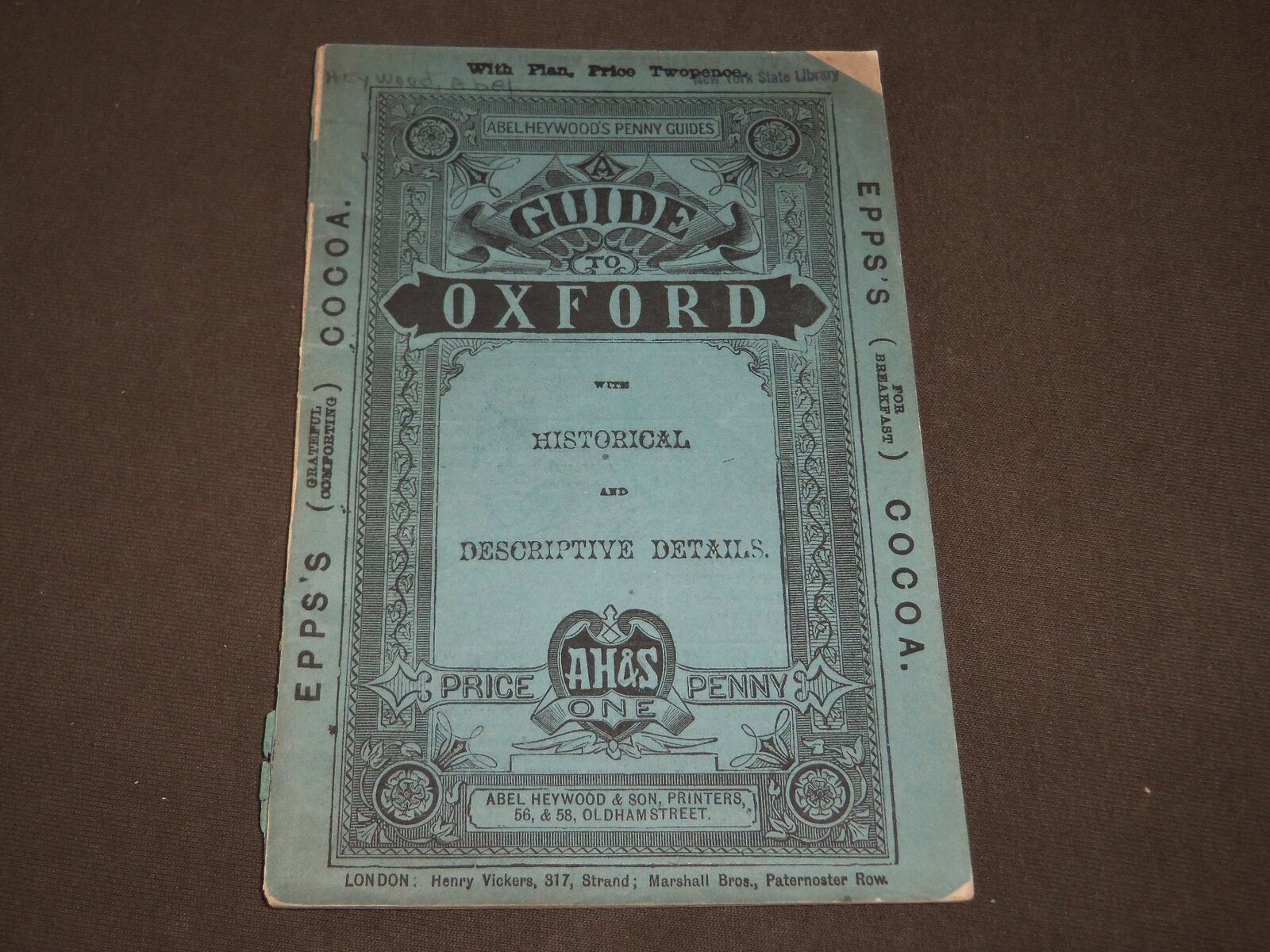 1884 ABEL HEYWOOD\'S PENNY GUIDES TO OXFORD - U. K. - NICE MAP - J 3449
