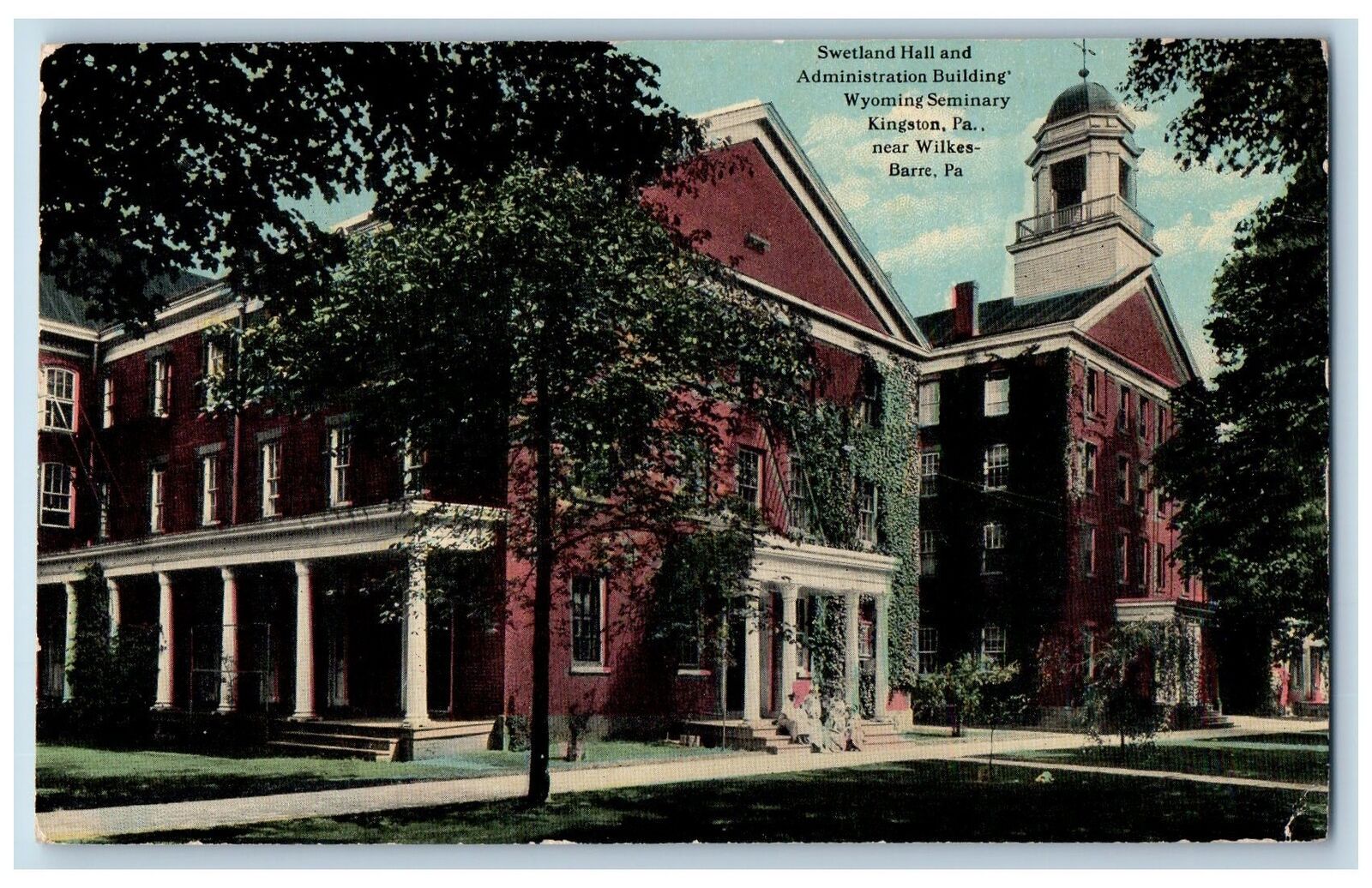 c1910\'s Swetland Halls & Admin. Wyoming Seminary Kingston Pennsylvania Postcard