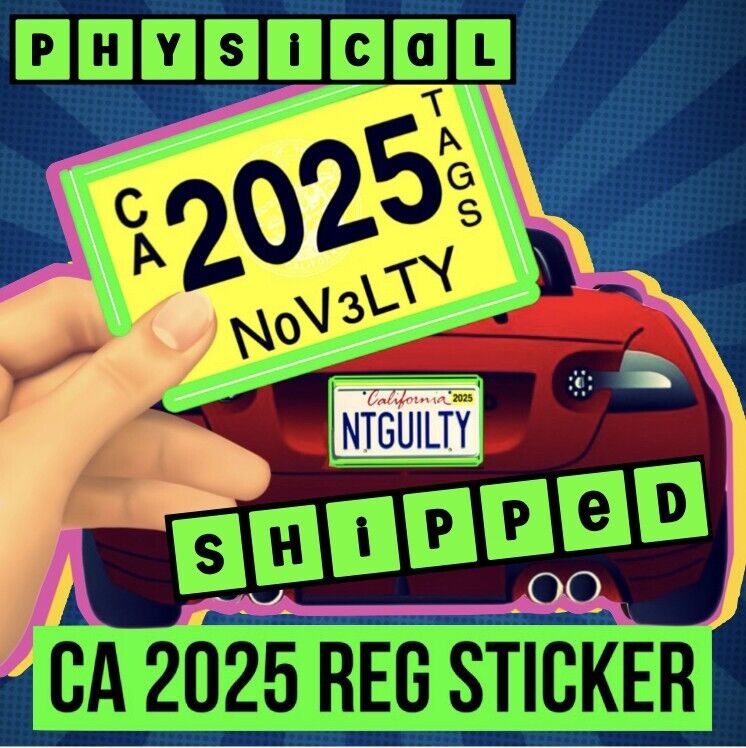 CA 2025 Dmv Yellow Sticker Registration Tag California Car License Plate