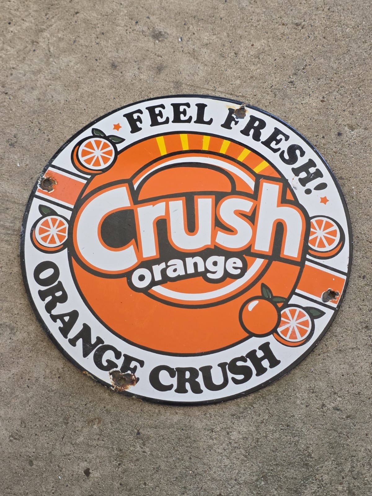 VINTAGE ORANGE CRUSH FEEL FRESH PORCELAIN GAS STATION SODA SIGN ,COKE 12 VINTAGE ORANGE CRUSH FEEL FRESH PORCELAIN GAS STATION SODA SIGN ,COKE 12