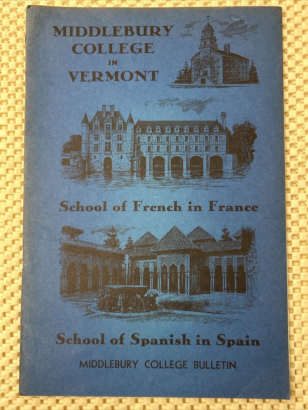 Vtg Middlebury College Of French In France & Spanish In Spain Booklet 1952-1953