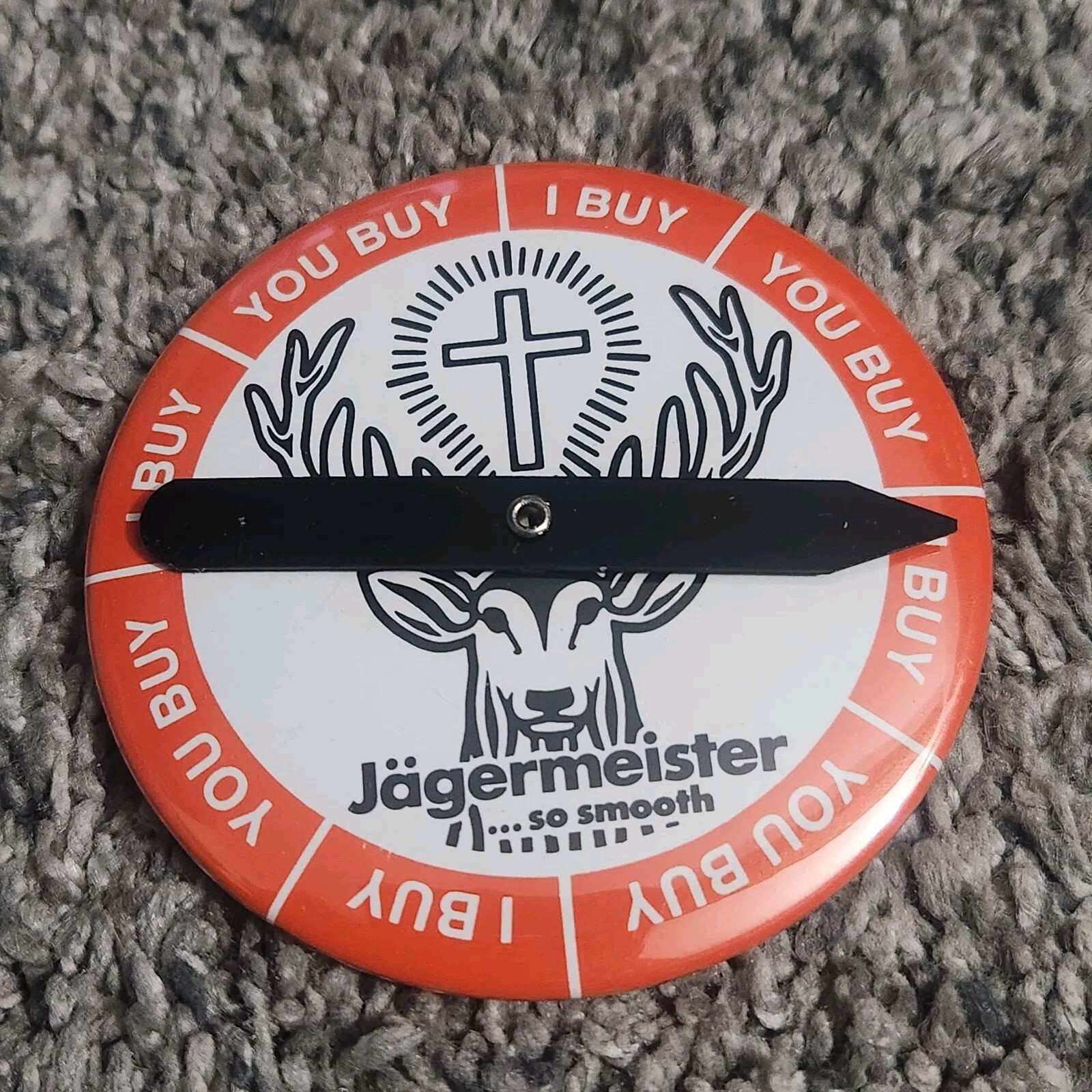 Jagermeister German Liqueur Alcohol Pinback Button Spin Drinking Game I Buy You 