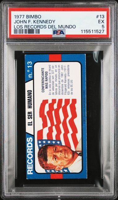 1977 BIMBO JOHN F. KENNEDY JFK LOS RECORDS DEL MUNDO #13 PSA 5, POP 2, 2 HIGHER 1977 BIMBO JOHN F. KENNEDY JFK LOS RECORDS DEL MUNDO #13 PSA 5, POP 2, 2 HIGHER