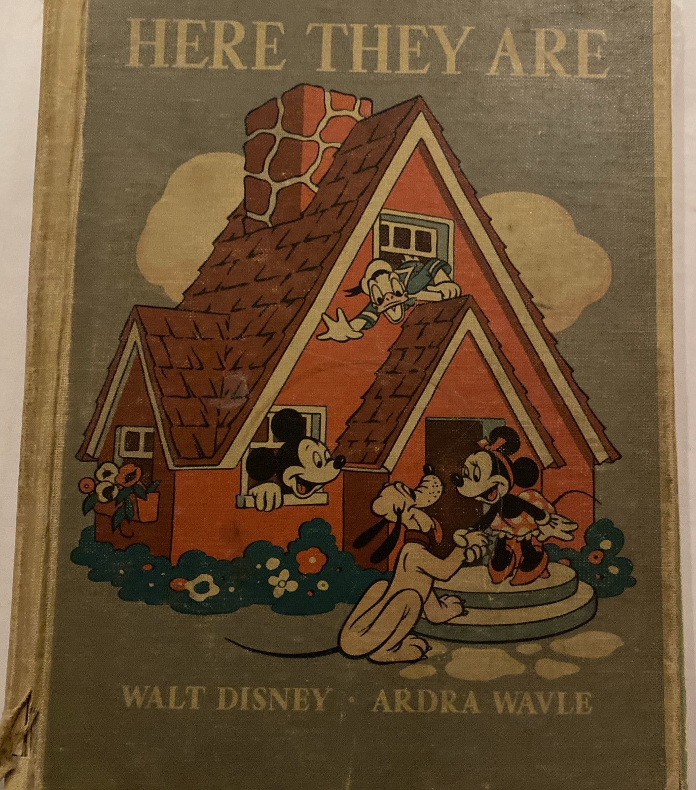 Here They Are, Walt Disney and Ardra Wavle, 1940 in Color HC Fair condition