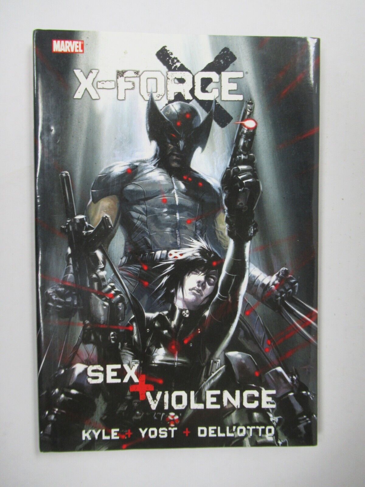 X-Force Sex + Violence Kyle Yost Dell\'otto HC Hardcover