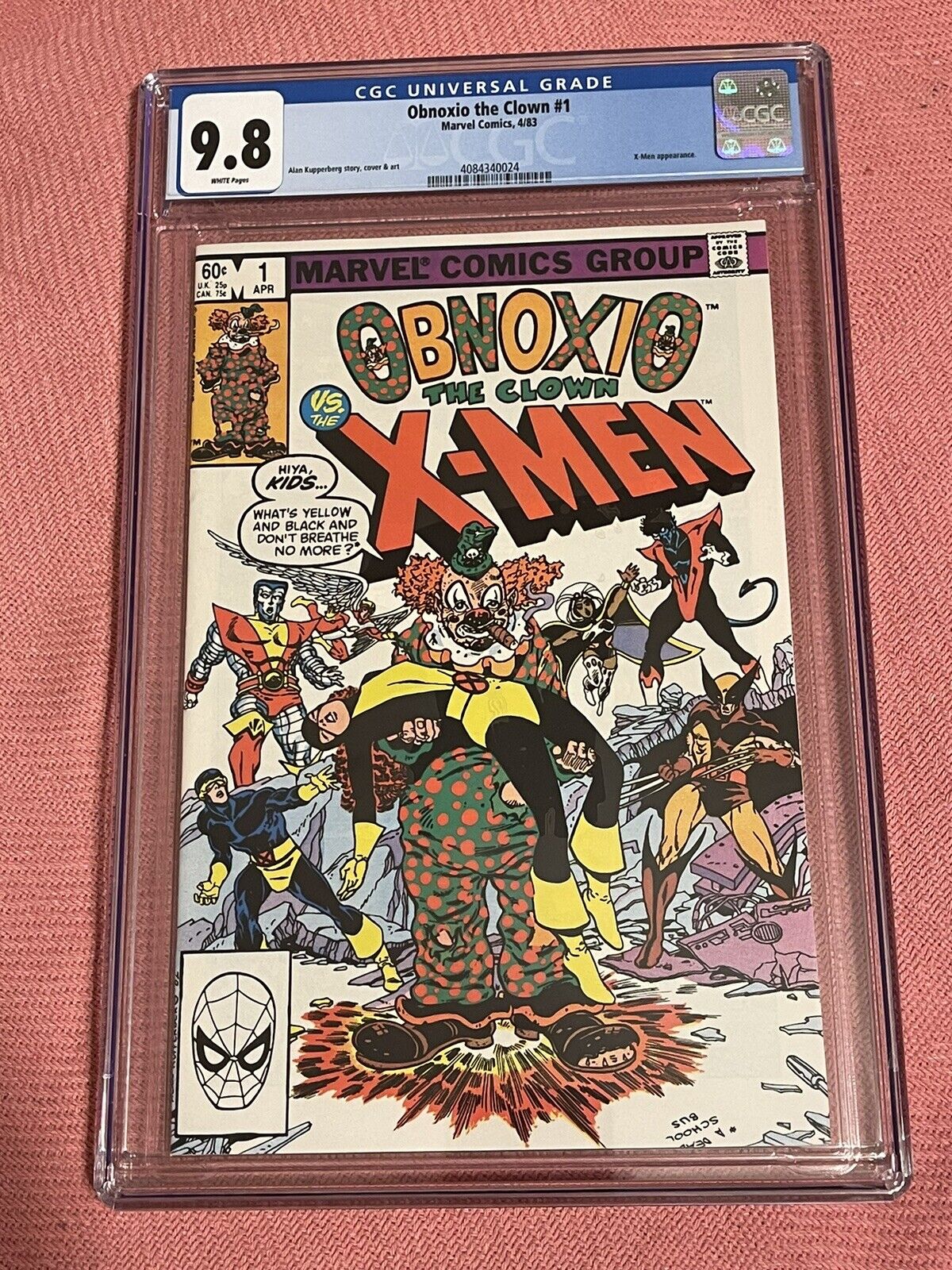 Obnoxio the Clown vs. the X-Men #1 CGC 9.8, White Pages, Bonus Raw Copy, Marvel